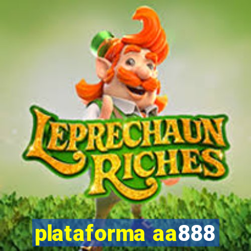 plataforma aa888